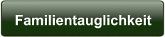 Familientauglichkeit